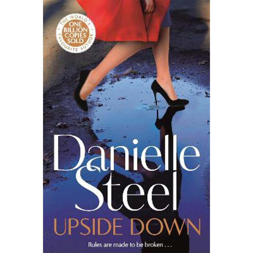 Upside Down: The Powerful New Story of Bold Choices and Second Chances (Paperback) - Danielle Steel